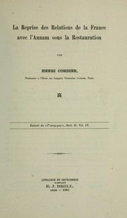 La reprise des relations de la France avec l'Annam sous la restauration by Henri Cordier