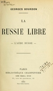 Cover of: La Russie libre-: l'Aube Russe