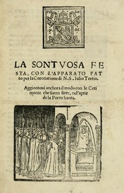 Cover of: La sontvosa festa, con l'apparato fatto per la coronatione di N.S. Iulio tertio by 