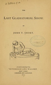 Cover of: The last gladiatorial show