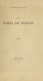 La tarja de Potosí by Dellepiane, Antonio