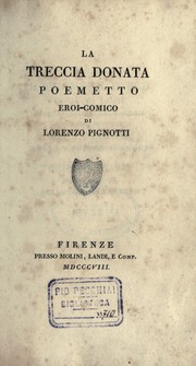 Cover of: La treccia donata by Lorenzo Pignotti