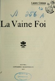 Cover of: La vaine foi by Laure Conan