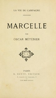 Cover of: La vie de campagne: Marcelle