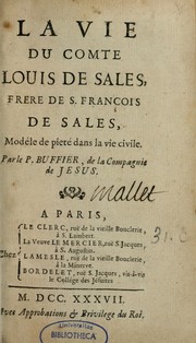 La vie du comte Louis de Sales, frère de saint François de Sales, modèle de piété dans la vie civile by Claude Buffier