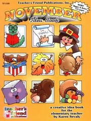 Cover of: November Idea Book: A Creative Idea Book for the Elementary Teach-Er