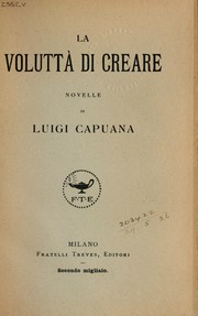 Cover of: La voluttá di creare: novelle