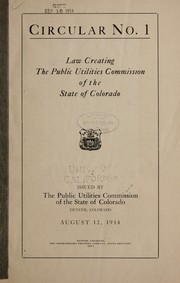 Law creating the Public utilities commission of the state of Colorado