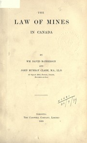 Cover of: The law of mines of Canada