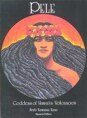 Cover of: Pele: Goddess of Hawaii's Volcanoes