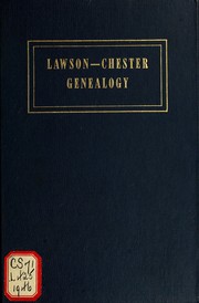 Lawson-Chester genealogy by Altshuler Genealogical Service.