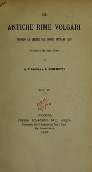 Cover of: Le antiche rime volgari: secondo la lezione del codice vaticano 3793