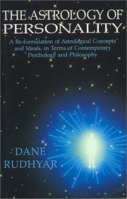 The astrology of personality by Dane Rudhyar