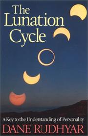 Cover of: Lunation Cycle by Dane Rudhyar