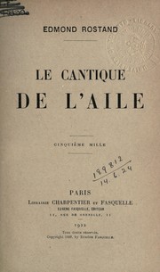 Cover of: Le cantique de l'aile by Edmond Rostand