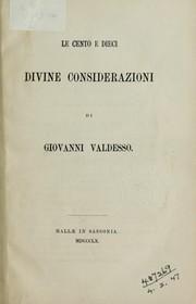 Cover of: Le cento e dieci divine considerazioni di Giovanni Valdesso by Juan de Valdés