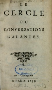 Cover of: Le cercle, ou, Conservations galantes: sur la copie imprimée à Paris, 1675