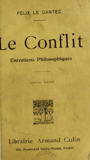 Cover of: Le conflit: entretiens philosophiques