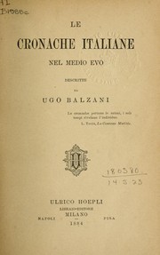 Le cronache italiane nel medio evo by Balzani, Ugo conte