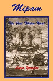 Cover of: Mipam: The First Tibetan Novel