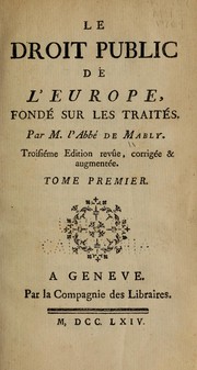 Cover of: Le droit public de l'Europe by Gabriel Bonnot de Mably