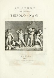 Cover of: Le Gemme per le nozze Tiepolo-Nani by Francesco Driuzzo