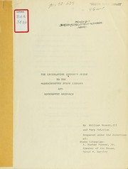 The legislative intern's guide to the Massachusetts state library and government research by State Library of Massachusetts