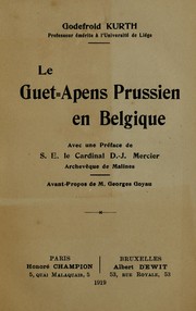 Cover of: Le guet=apens Prussien en Belgique by Godefroid Kurth