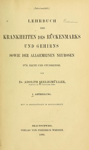 Cover of: Lehrbuch der Krankheiten des Rückenmarks und Gehirns sowie der allgemeinen Neurosen: für Aerzte und Studirende