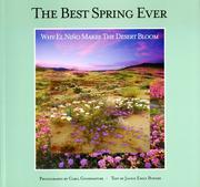 Cover of: The Best Spring Ever: Why El Nino Makes The Desert Bloom