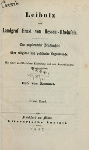 Cover of: Leibniz und Landgraf Ernst von Hessen-Rheinfels by Gottfried Wilhelm Leibniz