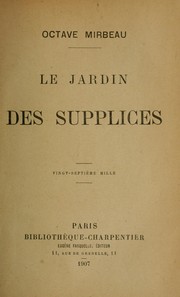 Cover of: Le jardin des supplices by Octave Mirbeau