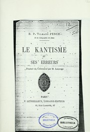 Cover of: Le Kantisme et ses erreurs by Tilmann Pesch