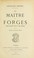 Cover of: Le maître de forges