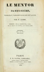Cover of: Le mentor faubourien: tableau-vaudeville en un acte