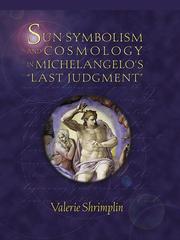 Cover of: Sun-symbolism and cosmology in Michelangelo's Last Judgment