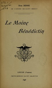 Cover of: Le moine bénédictin