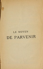 Cover of: Le moyen de parvenir by Béroalde de Verville