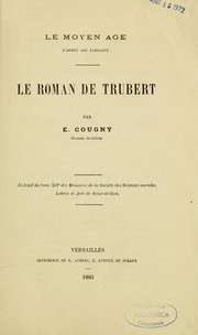 Cover of: Le Moyen âge d'après les fabliaux: Le roman de Trubert