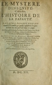 Cover of: Le mystere d'iniqvité by Mornay, Philippe de seigneur du Plessis-Marly