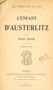 Cover of: L'enfant d'Austerlitz by Paul Adam