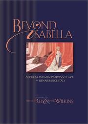 Cover of: Beyond Isabella: Secular Women Patrons of Art in Renaissance Italy (Sixteenth Century Essays & Studies, 54.) (Sixteenth Century Essays & Studies, 54.)
