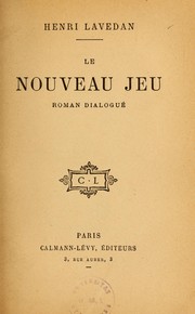 Cover of: Le nouveau jeu: roman dialogué