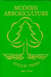 Cover of: Modern arboriculture by Alex L. Shigo