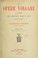 Cover of: Le opere volgari a stampa dei secoli XIII e XIV indicate e descritte