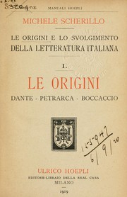 Cover of: Le origini e lo svolgimento della letteratura italiana by Michele Scherillo
