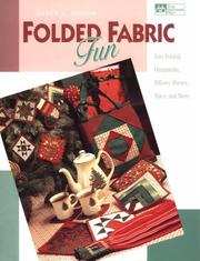 Cover of: Folded Fabric Fun by Nancy J. Martin