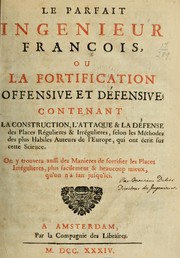 Cover of: Le parfait ingénieur français: ou, La fortification offensive et défensive