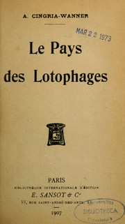 Cover of: Le pays des lotophages by Alexandre Cingria