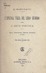 Cover of: L'epistola terza del libro secondo: ossia, L'arte poetica; testo, costruzione, versione letterale e note